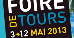 Foire de Tours du 3 au 12 mai 2013